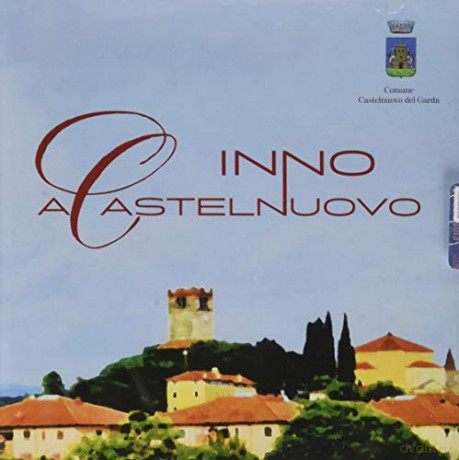 Mauro Ottolini, Banda E Coro: Inno A Castelnuovo [CD]