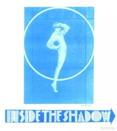 Anonymous: Inside The Shadow [CD]