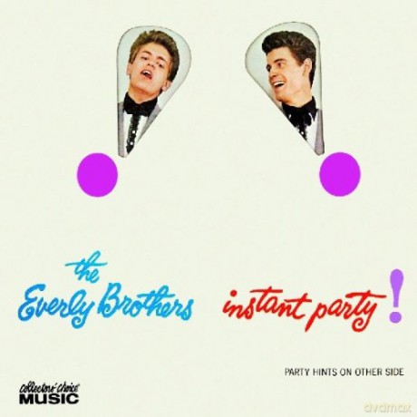 The Everly Brothers: Instant Party! [CD]
