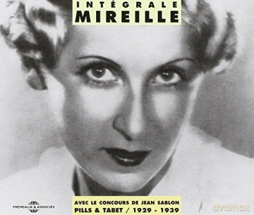 Mireille: Integrale 1929-1939 [2CD]