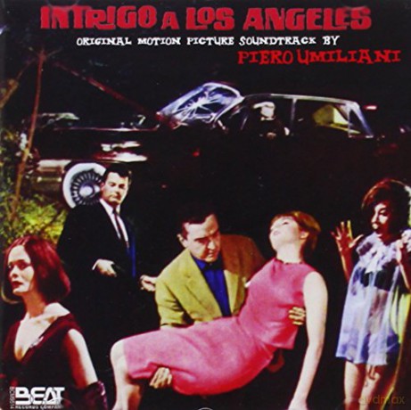 Piero Umiliani: Intrigo a Los Angeles [CD]
