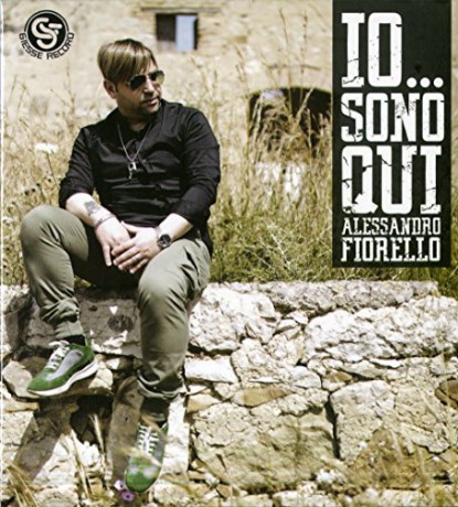 Fiorello Alessandro: Io...Sono Qui [CD]