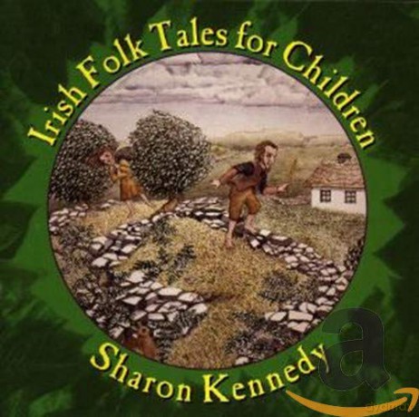 Sharon Kennedy: Irish Folk Tales Children [CD]