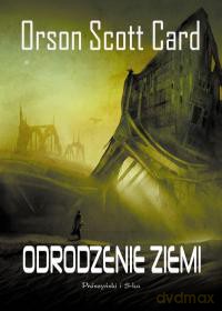 Odrodzenie Ziemi - Orson Scott Card [KSIĄŻKA]