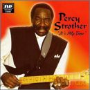 Percy Strother: It's My Time [CD]