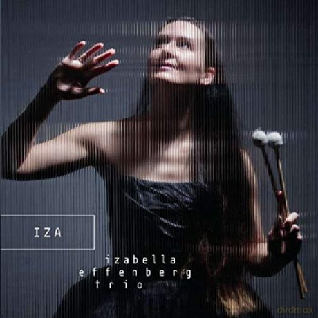 Izabella Trio Effenberg: Iza [CD]