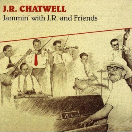 J.R. Chatwell: Jammin' With J.R. And Friends [CD]