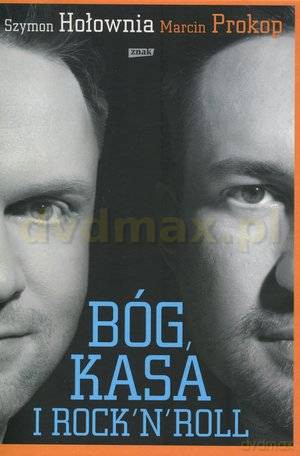 Bóg, kasa i rock'n'roll - Szymon Hołownia, Marcin Prokop [KSIĄŻKA]