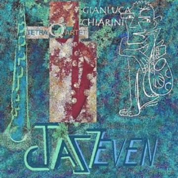 Gianluca Chiarini Tetra Quartet: Jazseven [CD]
