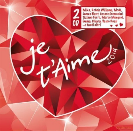 Je t'aime 2014 [2CD]