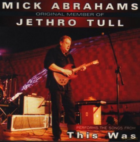 Mick Abrahams: Jethro T [CD]