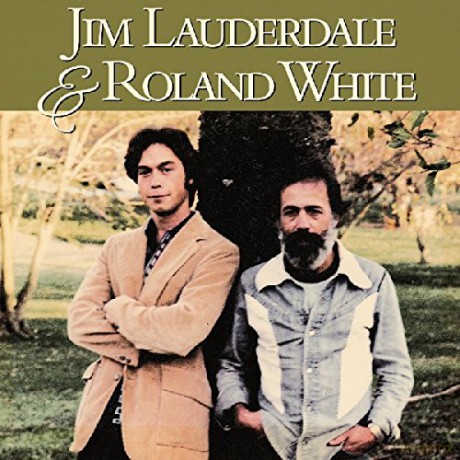 Jim Lauderdale: Jim Lauderdale And Roland White [CD]