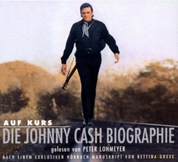 Peter Lohmeyer: Johnny Cash Biographie [4CD]