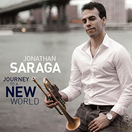 Jonathan Saraga: Journey To A New World [CD]