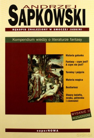 Rękopis znaleziony w smoczej jaskini. Kompendium wiedzy o literaturze fantasy - Andrzej Sapkowski [KSIĄŻKA]