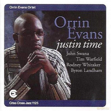 Orrin Evans: Justin Time [CD]
