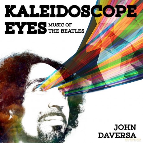 John Daversa: Kaleidoscope Eyes [CD]
