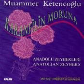 Ketencoglu Muammer: Karanfilin Moruna [CD]