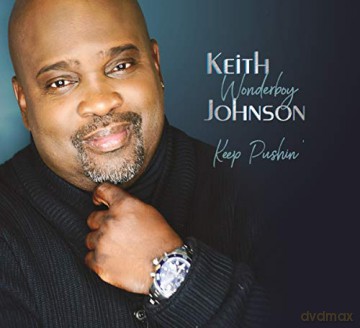 Keith Johnson: Keep Pushin [CD]