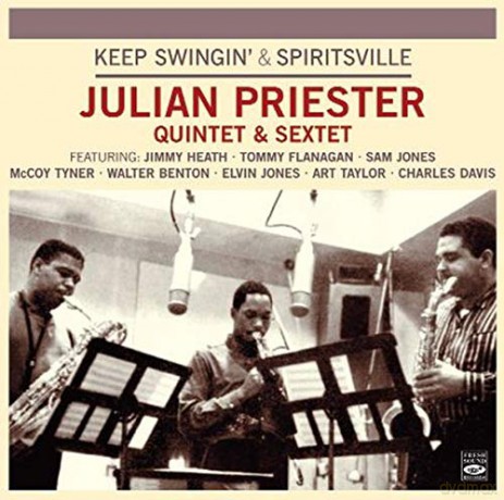 Julian Priester: Keep Swingin'/Spiritsvill [CD]