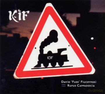 David Fiuczynski: Kif [CD]