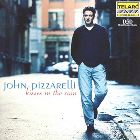 John Pizzarelli: Kisses In The Rain [CD]