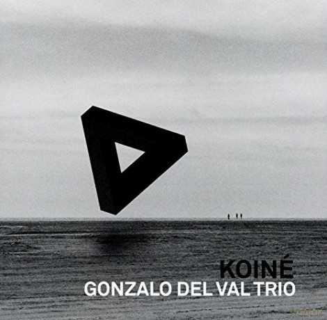 Gonzalo Del Val Trio: Koinâ [CD]