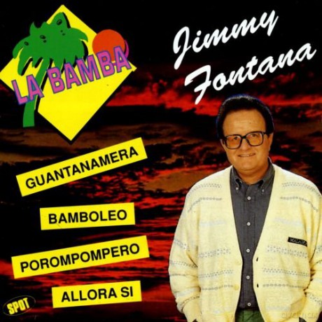 Jimmy Fontana: La Bamba [CD]