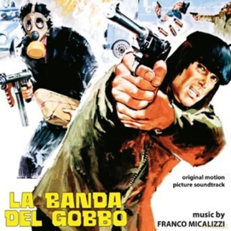 Franco Micalizzi: La Banda Del Gobbo [CD]