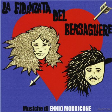 Ennio Morricone: La Fidanzata Del Bersagliere [CD]