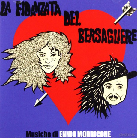 Ennio Morricone: La Fidanzata Del Bersagliere [CD]