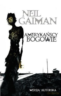 Amerykańscy Bogowie - Neil Gaiman [KSIĄŻKA]