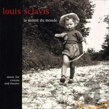 Louis Sclavis: La Moiti Du Monde [2CD]