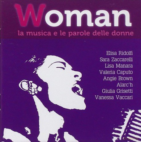 Woman: La Musica E Le Parole Delle Donne [CD]