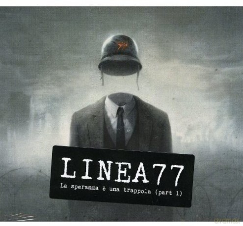 Linea 77: La Speranza e' Una Trappola-First Stage [CD]