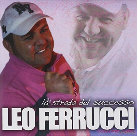 Ferrucci L: La Strada Del Successo vol.1 [CD]
