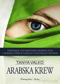 Arabska krew - Tanya Valko [KSIĄŻKA]