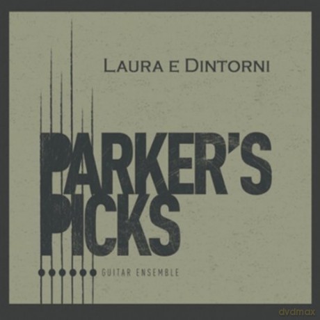 Parker's Picks: Laura E Dintorni [CD]