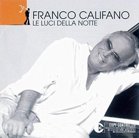Califano Franco: Le Luci Della Notte [CD]