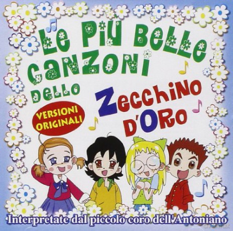 Vari-Le Piu Belle Canzoni Dello Zecchino d'oro: Le Piu Belle Canzoni Dello Zecchino D'Oro [CD]