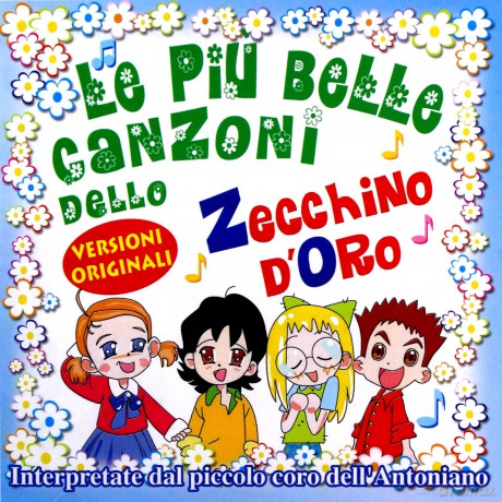 Vari-Le Piu Belle Canzoni Dello Zecchino d'oro: Le Piu Belle Canzoni Dello Zecchino D'Oro [CD]