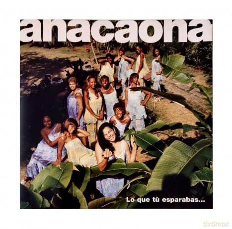 Anacaona: Le Que Tu Esparabas [CD]