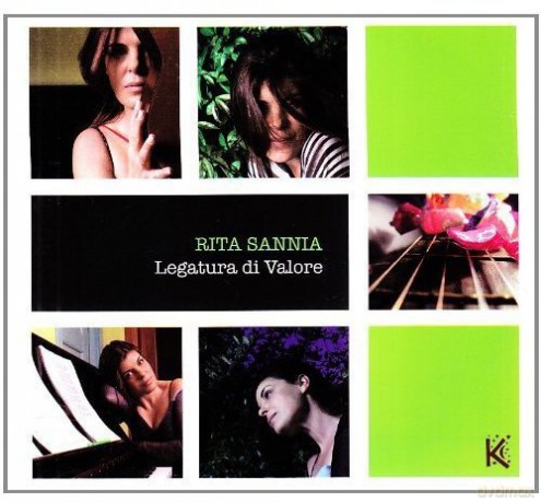 Rita Sannia: Legatura Di Valore [CD]