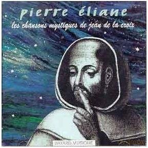 Pierre Eliane: Les Chansons Mystigues... [CD]