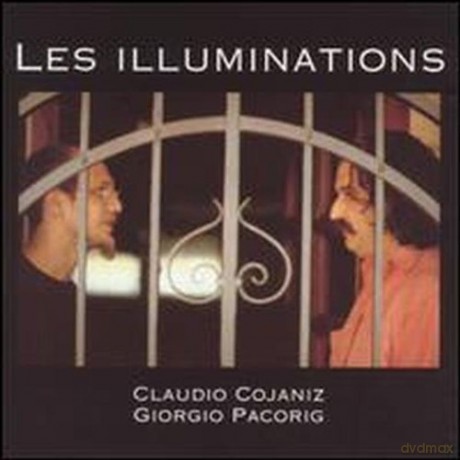 Claudio Cojaniz: Les Illuminations [CD]