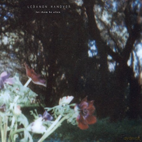 Lebanon Hanover: Let Them Be Alive [CD]