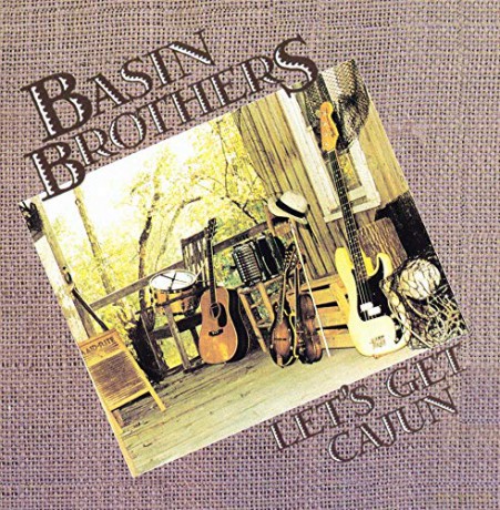 Basin Brothers: Let's Get Cajun [CD]