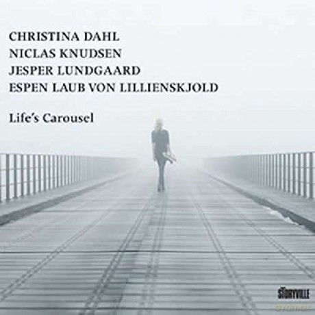 Christina Dahl: Life's Carousel [CD]