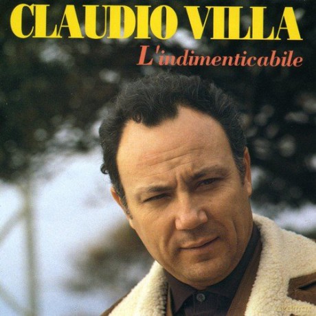 Claudio Villa: l'indimenticabile [CD]