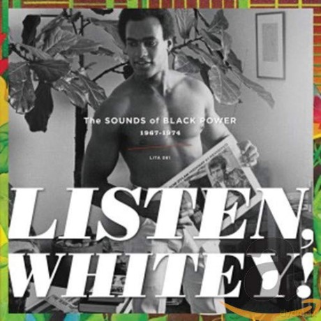Listen, Whitey! The Sounds Of Black Power 1967-1974 [CD]